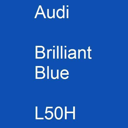 Audi, Brilliant Blue, L50H.